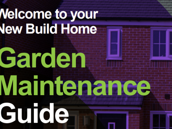 Welcome to your New Build Home Garden Maintenance Guide